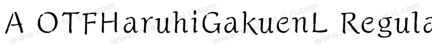 A OTFHaruhiGakuenL Regular字体转换